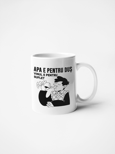 Cană ceramică cu mesaj amuzant - Vinul e pentru suflet - PrintPop