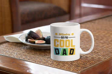 Cană ceramică cu mesaj - Mandru sa fiu cool dad